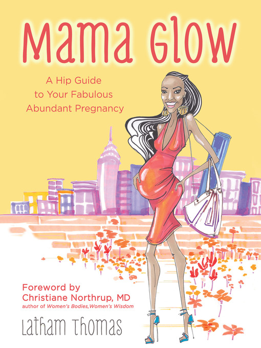 Title details for Mama Glow by Latham Thomas - Available